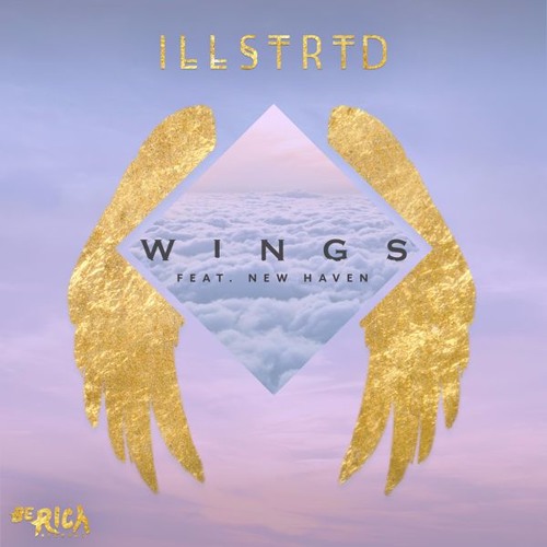 Stream Wings (ft. New Haven) by illstrtd Listen online for free on