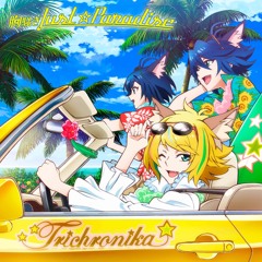 Trichronika - 青春☆サンセット