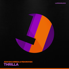 Jean Bacarreza & Fedorovski   - Thrilla - LouLou records FREE DOWNLOAD