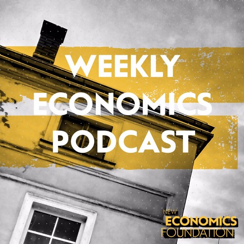 Stream Solving the Housing Crisis by New Economics Podcast Listen