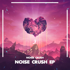 Noise Crush - Noise Crush [Free]