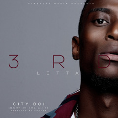 3rd Letta - City Boi