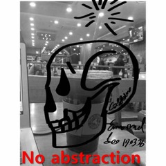 No Abstraction melodic version