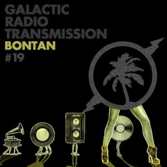 Hot Creations Galactic Radio Transmission 019 by Bontan