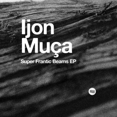 Super Frantic Beams (Original Mix) [WAXX TRAX]