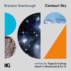 Brandon Scarbrough - Centauri Sky (Original Mix)