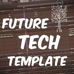 FUTURE TECH HOUSE FLP | FL Studio Template 35
