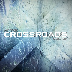 At The Crossroads Vol.05