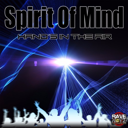 Spirit Of Mind - Hand´s In The Air