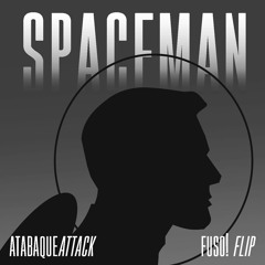 Hardwell - Spaceman (Atabaque Attack Remix) [FUSO! Flip]