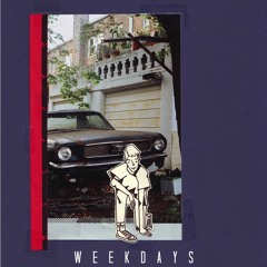 Weekdays Series (w/ Jaro)