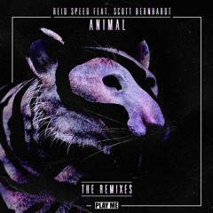 Reid Speed ft. Burnheart - Animal (Notixx Remix)