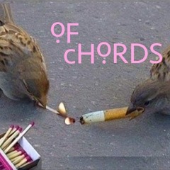 Of Chords