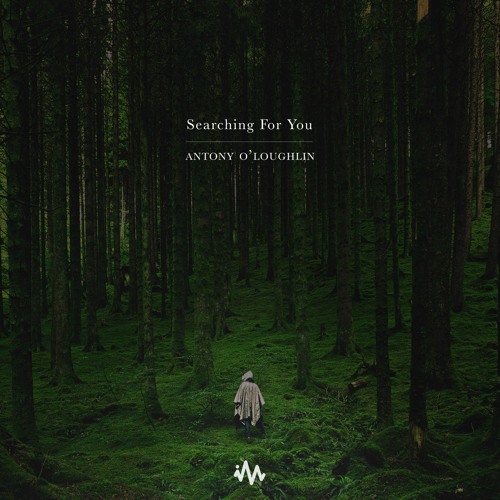 'Searching For You' - Ambient / Atmospheric / Chill Mix