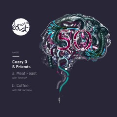 Cozzy D & Timmy P - Meat Feast <<PREVIEW>>