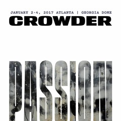 Lift Your Head Weary Sinners (Live at Passion)