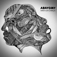 Abayomy Afrobeat Orquestra - Sensitiva - feat. Céu