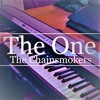The One (The Chainsmokers) Piano Cover
