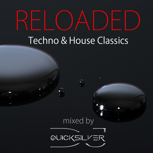 Techno & House Classics Reloaded