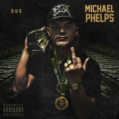 @DusOfficial-Michael Phelps(Prod by Zeidman Beats)
