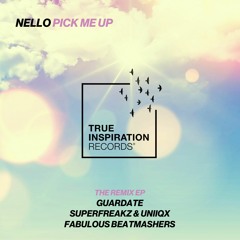 Nello - Pick Me Up (Guardate Club Remix)