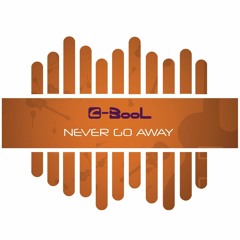 C Bool - Never Go Away (NakeStep Radio Edit)