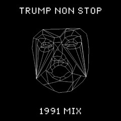 Trump Non Stop (1991)