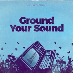 Ground Your Sound — Dub Demo