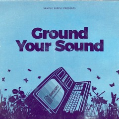 Ground Your Sound — Drum Demo +