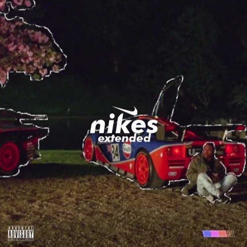 Nikes [Extended]