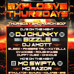 DJ CHUNKY BIZZLE - MC'S SWIFTA & RAZOR - EXPLOSIVE THURSDAYS LIVE RADIO - 2.3.17.new