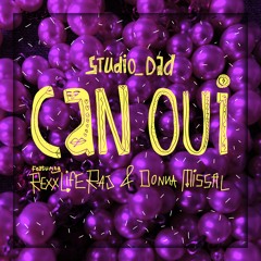 Can Oui feat. Rexx Life Raj & Donna Missal