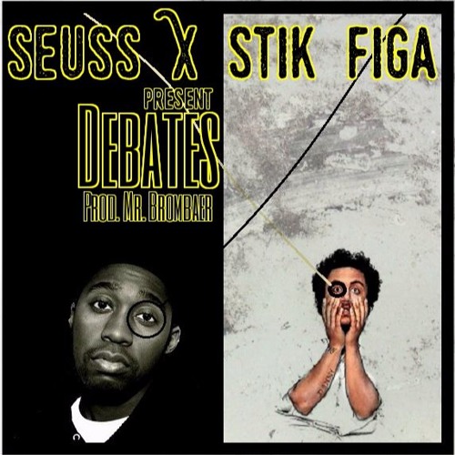Seuss Feat. Stik Figa "Debates"