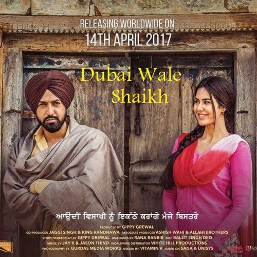 Dubai Wale Shaikh -Remix Gippy Grewal & Nimrat Khaira