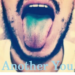 Another You