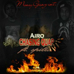 Airo ft. Spilla (chasin guap)