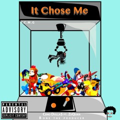 Ceno ft Ze'Quan- It Chose Me