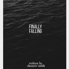Chancer Smith - Finally Falling