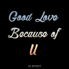 RL Grime & Kill Paris X Keylo - Good Love Because Of U (KA Mashup)