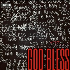 GOD BLESS (Prod. Ddigital)