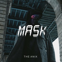 COVER: Mask - The Anix (FLSTUDIO INSTRUMENTAL VERSION)