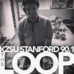 The Loop | KZSU Stanford | 3 27 2017