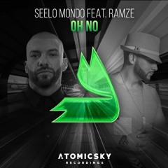 Seelo Mondo FT RAMZE - Oh No