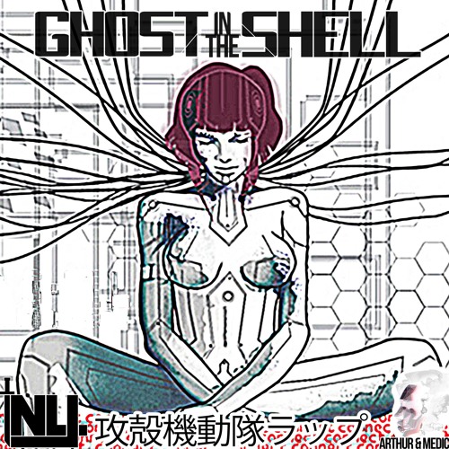 GHOST IN THE SHELL RAP (prod. Arthur & Medic)