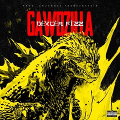 Gawdzilla (prod. Snubnose Frankenstein)