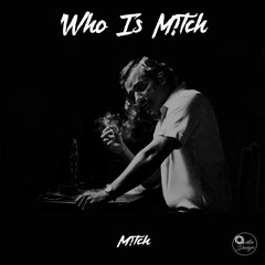 Mitch - Who Is Mitch