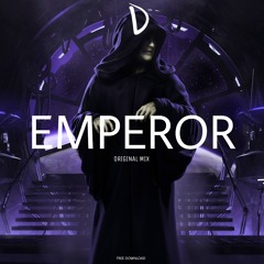 Emperor (Original Mix)