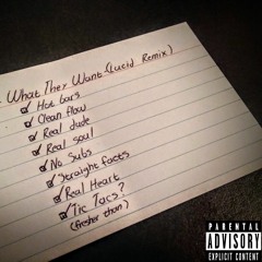 Russ-What They Want-(Lucid Remix)