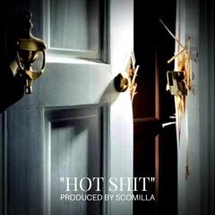 #CVS_GANG | HOT SHIT [PROD BY SCOMILLA]