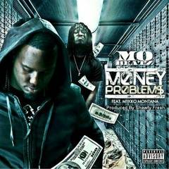 Money Problems (Explicit 2017)